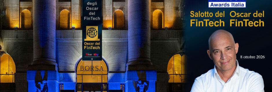 Oscar del FinTech: in sede di Borsa Italiana, con Trenitalia, Nexi e un “unicorno"