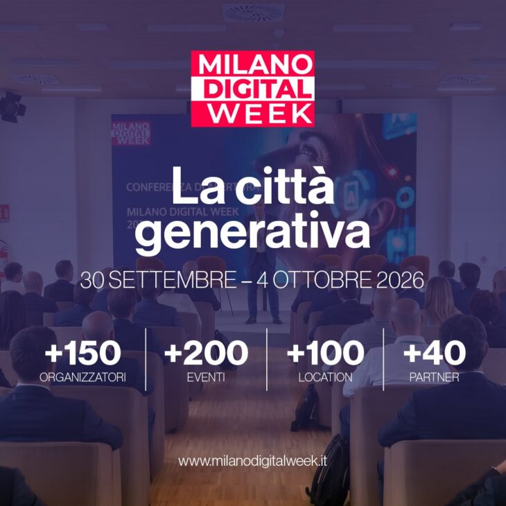 Milano Digital Week esplora la Città Generativa con eventi diffusi